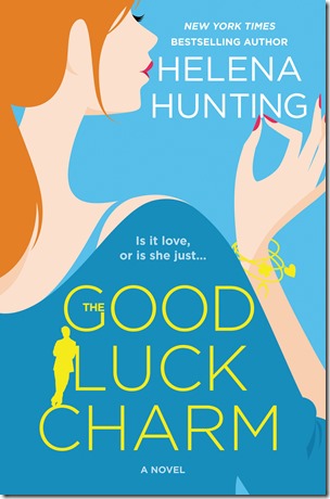 Cover Reveal: The Good Luck Charm by Helena Hunting | About That Story