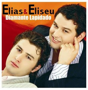 Elias e Elizeu - Diamante Lapidado 2010