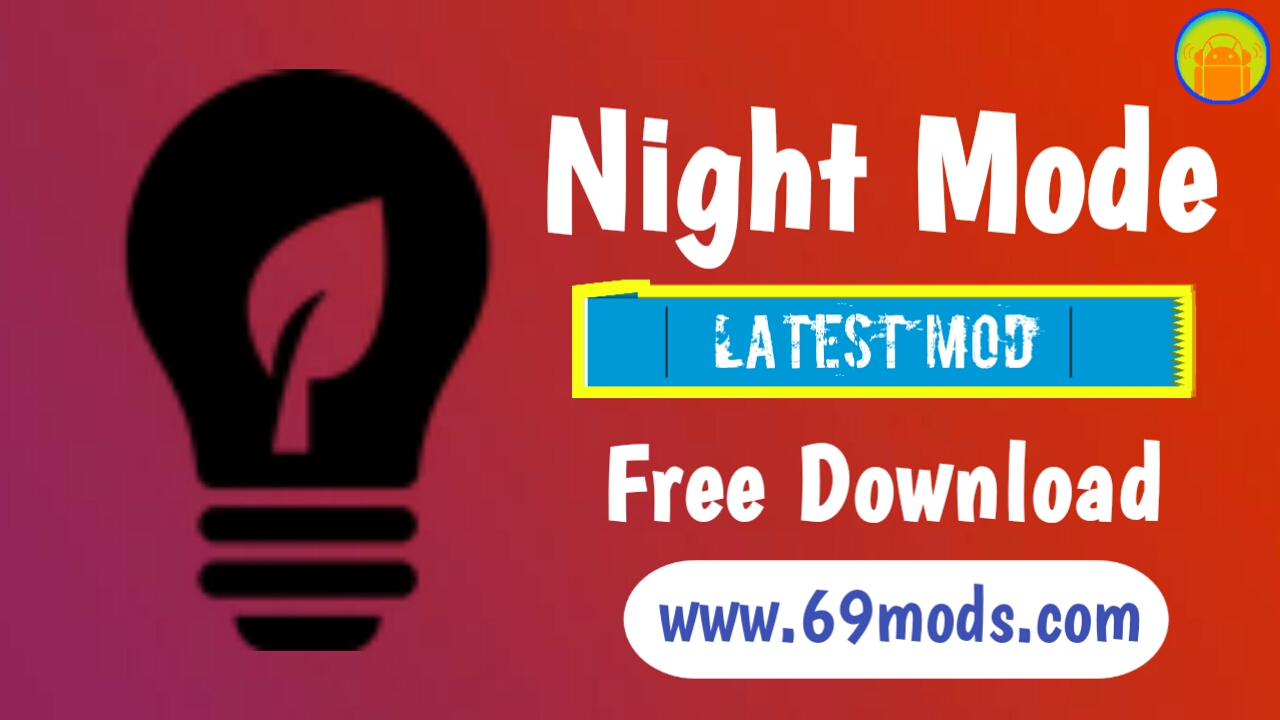 Night mode apk for android