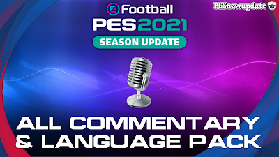 eFootball PES 2021 Additional Language Pack ( Commentary & Text )