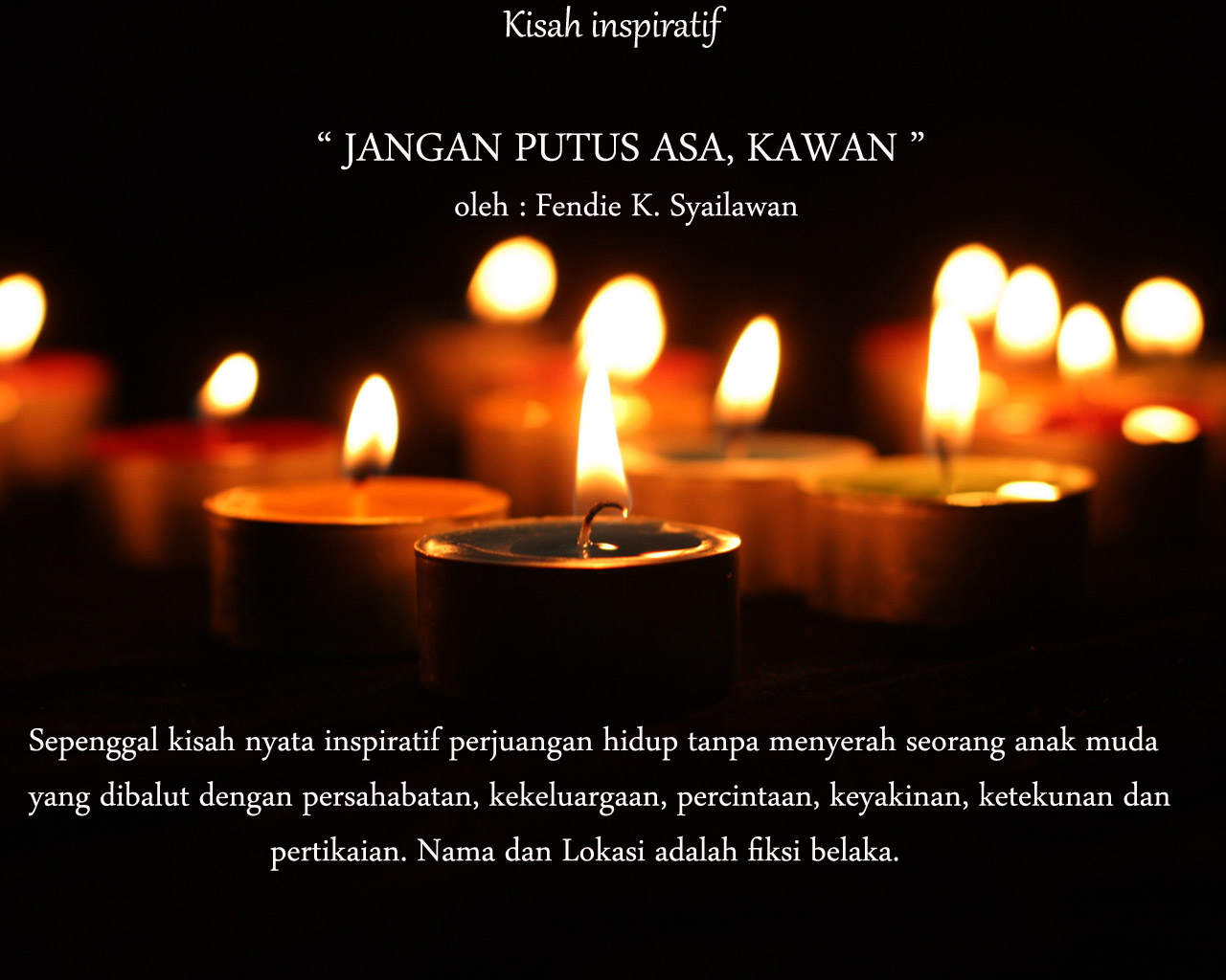 My Blog Jangan Putus Asa Kawan