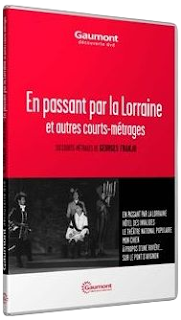 Franju, courts métrages (DVD Gaumont) avec Gérard Philipe