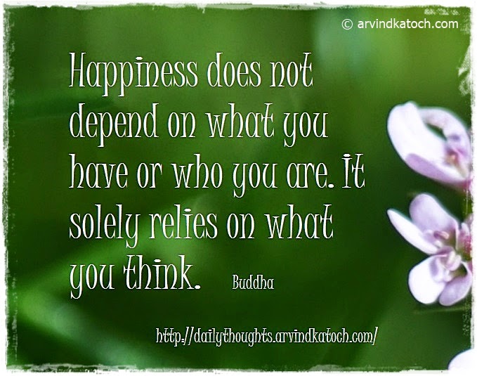 Happiness, Buddha, Daily Thought, Buddha Quote