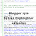 Blogger için Syntax Highlighter Eklentisi