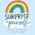 Surprise Yourself by Lisa Currie