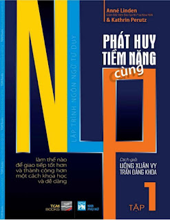 NLP – Neuro Linguistic Program – Lập Trình Ngôn Ngữ Tư Duy