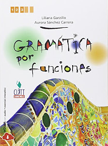 Gramática por funciones. Per le Scuole superiori. Con e-book