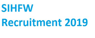 SIHFW Recruitment 2019-www.sihfwpatna.org 21 Director, Professor & Other Jobs Online Application Form