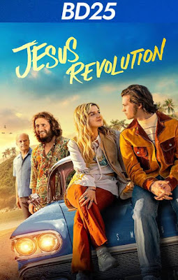 Jesus Revolution 2023 BD25 LATINO [OFICIAL]