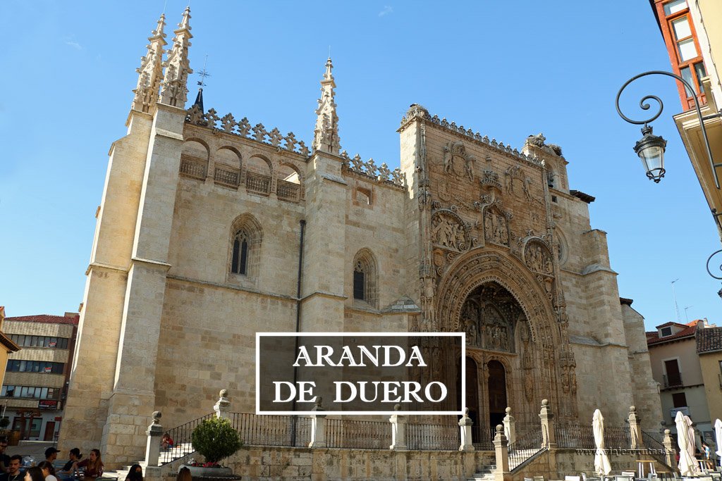 Qué ver en Aranda de Duero, capital de la Ribera del Duero