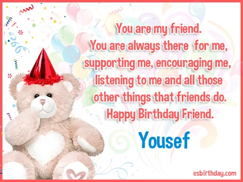 Yousef Happy birthday friends always