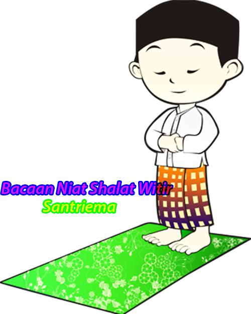 Bacaan Niat Shalat Witir 1, 2 Dan 3 Rakaat Berjamaah 