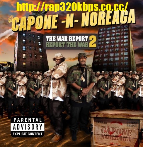 Capone N Noreaga   The War Report 2 (2010) 320kbps