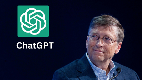 Bill Gates says ChatGPT is as important as the PC and the Internet