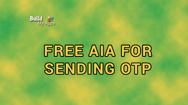 FREE AIA FOR SENDING OTP