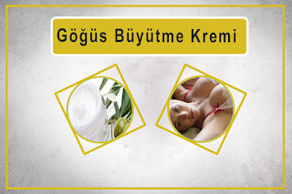 Göğüs Büyütme Kremi