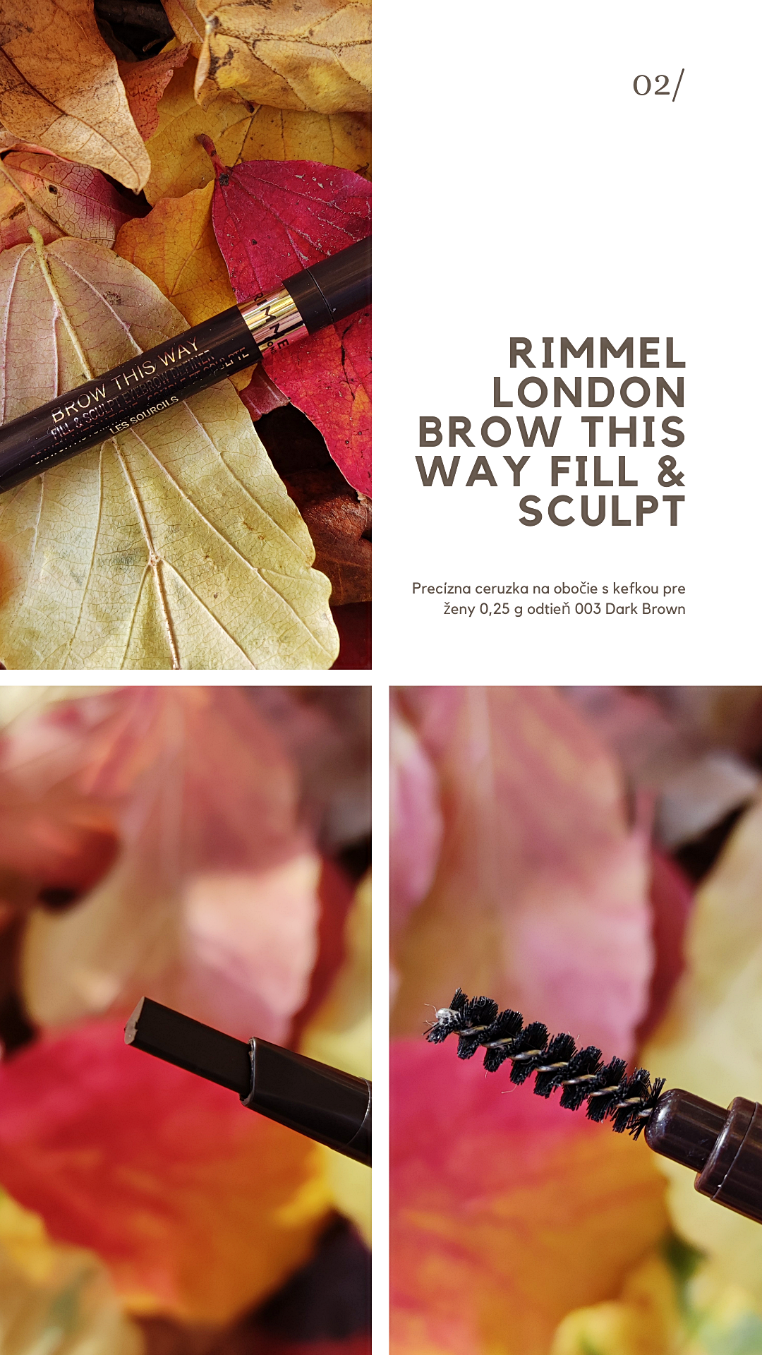 Rimmel London Brow This Way Fill & Sculpt precízna ceruzka na obočie s kefkou odtieň 003 Dark Brown