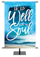 It is Well With My Soul Banner