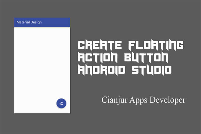 Cara Membuat Floating Action Button Material Design