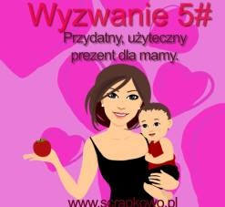 http://infoscrapkowo.blogspot.com/2016/05/wyzwanie-majowe-5-dla-najukochanszej.html