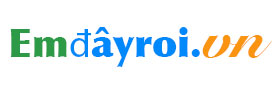 EM Đây RỒI