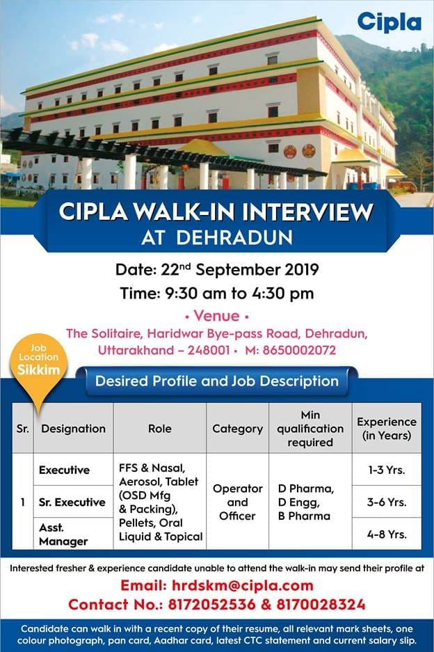 Pharma job, Pharmaceutical production job at Cipla, Cipla Walk-in Interview, Cipla Walk-in Interview at Dehradun on 22nd September.