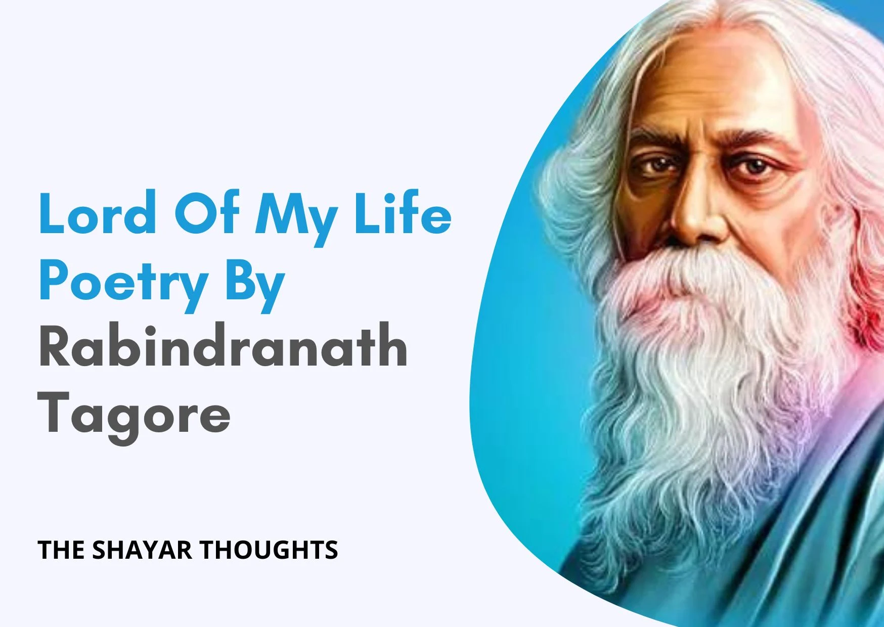 Lord Of My Life Poetry by Rabindranath Tagore