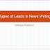 Types of Leads, Writing Features, Writing Articles, Column, Letters to the Editor