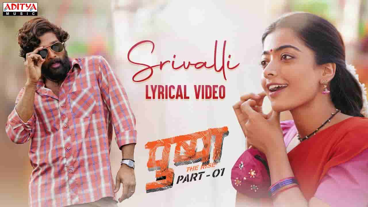 Srivalli lyrics Pushpa Javed Ali Bollywood Song