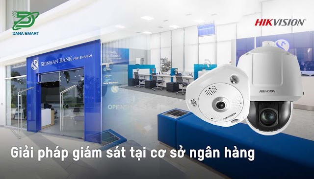 Lắp đặt hệ thống camera an ninh cho ngân hàng tại Đà Nẵng