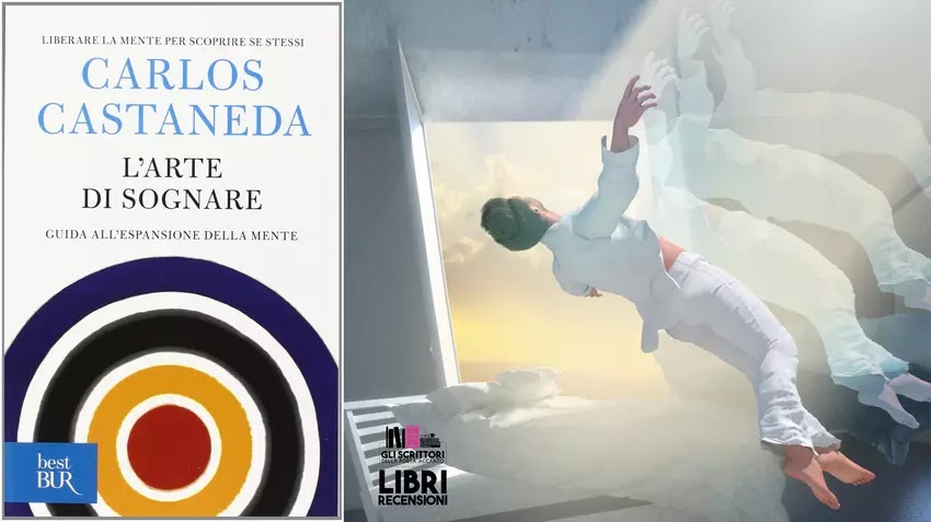 Recensione: L'arte di sognare, di Carlos Castaneda