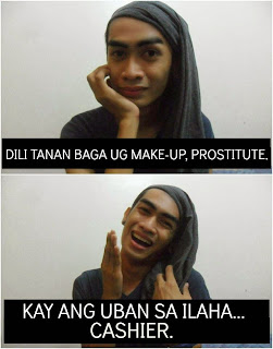 Don't jump into conclusions right away. The difference between a thick or harsh make-up. not all who wear thick harsh make up is a prostitute because sometimes they are cashiers or saleslady in gaisano or any malls only in the Philippines