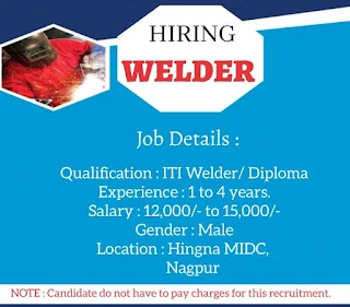 ITI and Diploma Jobs Vacancy For Welder Position in MNC Company Nagpur, Maharashtra