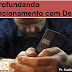 Aprofundando o relacionamento com Deus