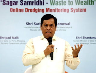 Union Minister of Ports, Shipping & Waterways Sarbananda Sonowal launched ‘SAGAR SAMRIDDHI’