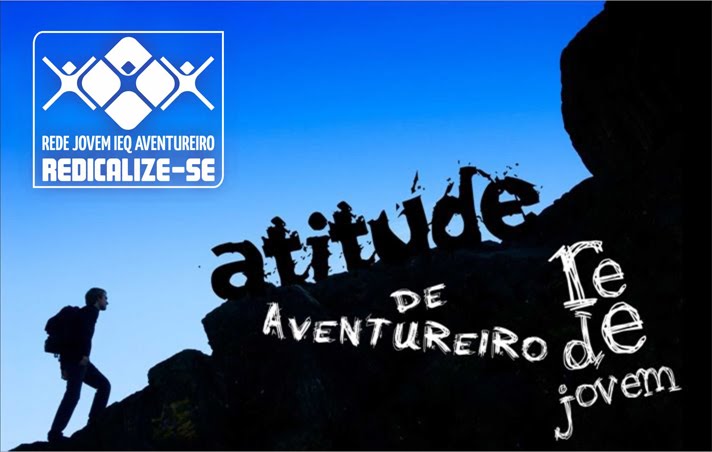 Atitude de Aventureiro Rede Jovem