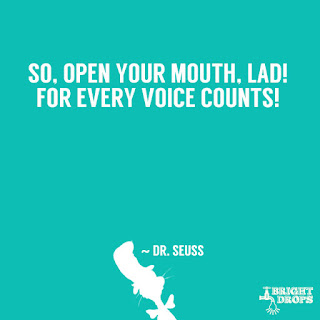 Open Your Mouth, For Every Voice Counts