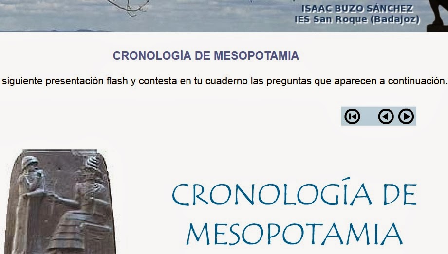 http://contenidos.educarex.es/sama/2010/csociales_geografia_historia/primeroeso/tema8/cronologia_mesopotamia.html