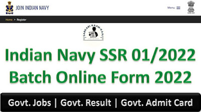 Indian Navy SSR 01/2022 Batch