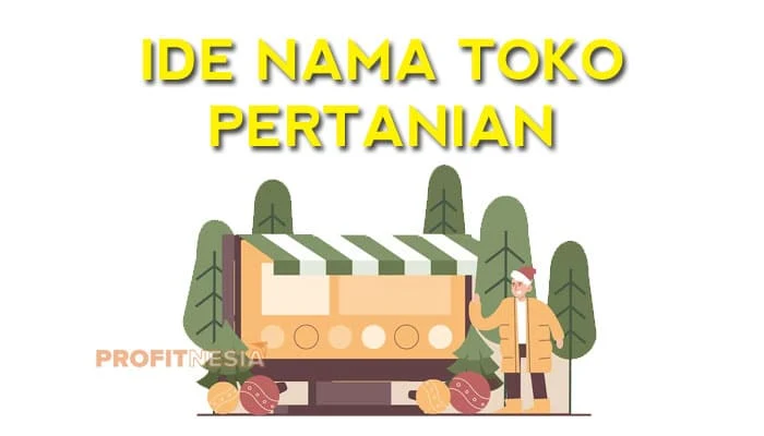 rekomendasi nama toko pertanian