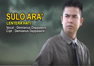 Lirik Lagu Toraja Sulo Ara' (Demianus Deppasere)