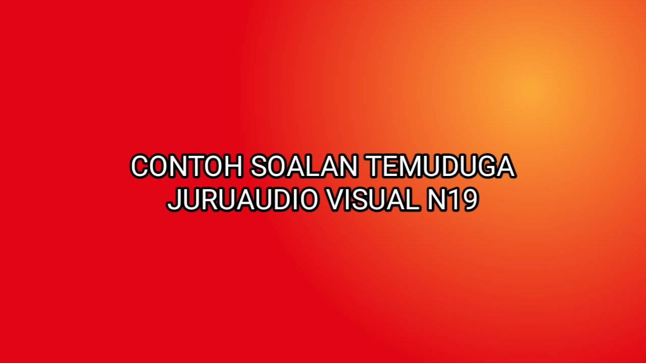 Contoh Soalan Peperiksaan Gred N19 - Harbolnas l