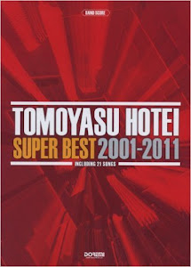 BS 布袋寅泰 SUPER BEST 2001-2011 INCLUDING 21 SONGS (BAND SCORE)