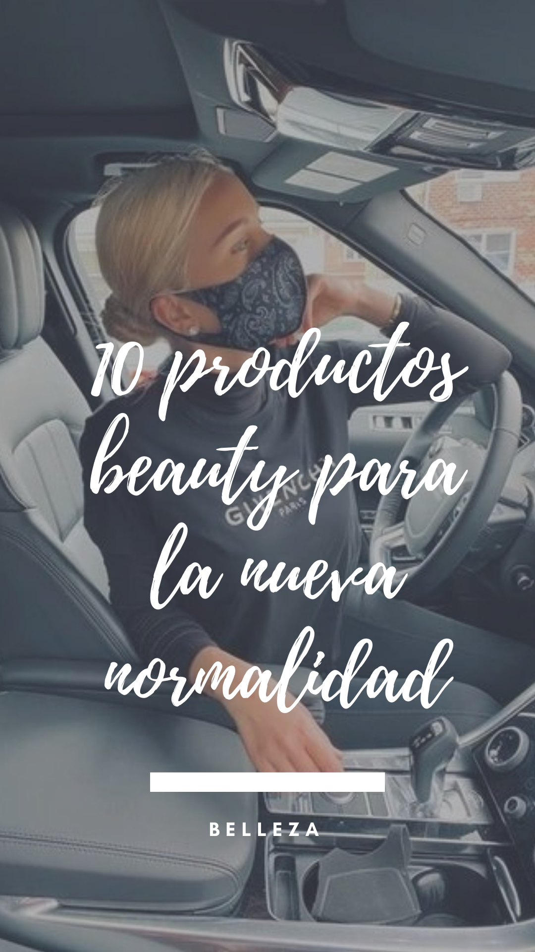 10-productos-belleza-nueva-normalidad-covid