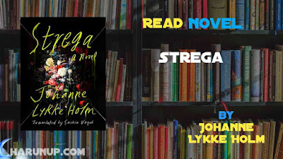 Read Novel Strega by Johanne Lykke Holm Full Episode