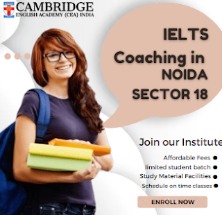 IELTS Coaching in Noida Sector 18