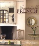 Essentially French by Josephine Ryan, in the emporium by linenandlavender.net, here:  http://astore.amazon.com/linenandlaven-20/detail/1845979060