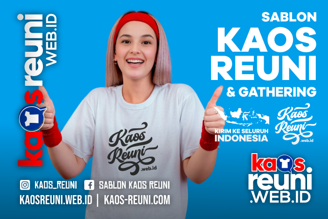 Kaos Reuni Untuk Acara Reuni