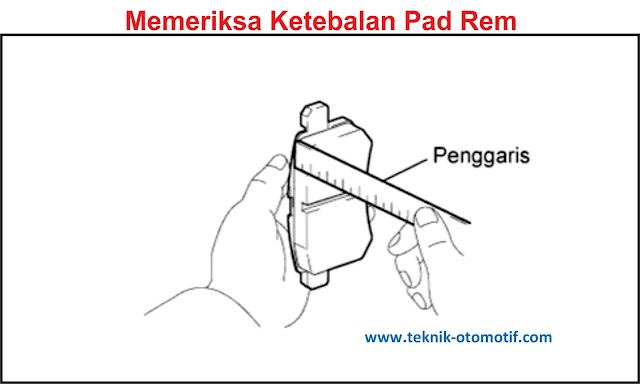 Pemeriksaan Rem Cakram teknik otomotif com