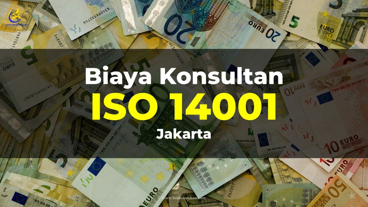 Biaya Konsultan ISO 14001